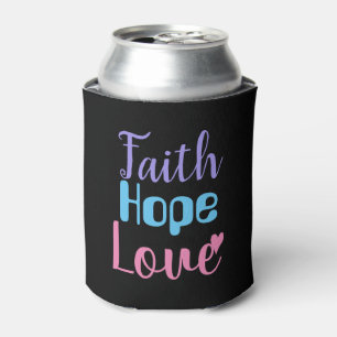 Faith Hope Love Heart Inspirational Christian Can Cooler