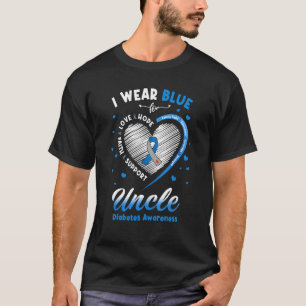 Faith Hope Love I Wear Blue For Uncle Diabetes Awa T-Shirt