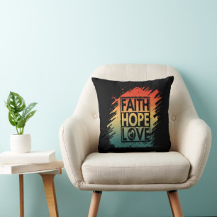 FAITH HOPE LOVE INSPIRATIONAL MOTIVATIONAL VERSE CUSHION