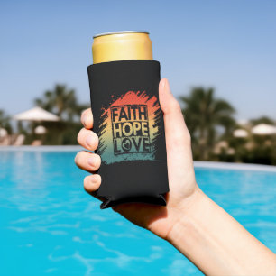 FAITH HOPE LOVE INSPIRATIONAL MOTIVATIONAL VERSE SELTZER CAN COOLER