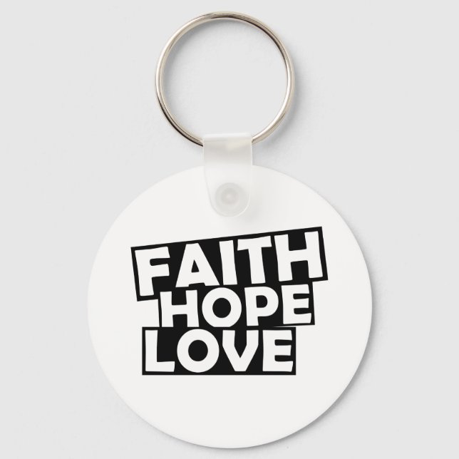 Faith Hope Love Key Ring (Front)