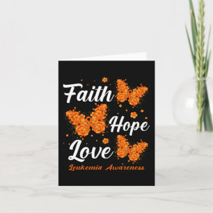 Faith Hope Love Leukaemia Awareness Butterfly Card