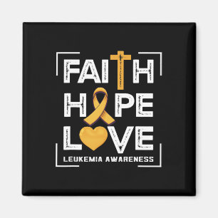Faith Hope Love Leukaemia Awareness Magnet