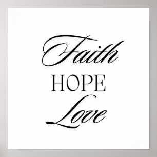 Faith, Hope Love Minimalist Design Poster