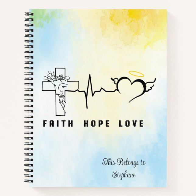 Faith Hope Love  Notebook (Front)