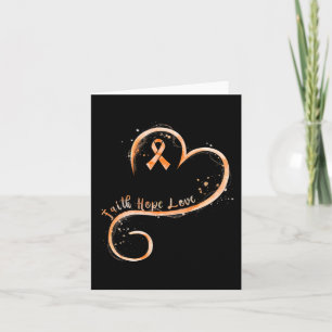 Faith Hope Love Orange Ribbon Leukaemia Awareness  Card