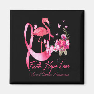 Faith Hope Love Pink Flamingo Ribbon Breast Cancer Magnet