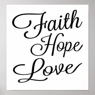 Faith Hope Love Poster