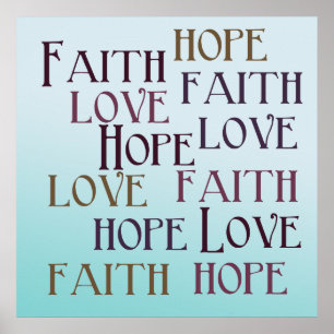 Faith, Hope, Love Poster