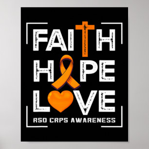 Faith Hope Love Rsd Crps Awareness 1 Poster