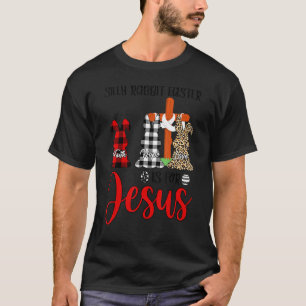 Faith Hope Love Silly Rabbit Easter Is For Jesus E T-Shirt