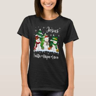 Faith Hope Love Snowman Jesus Dandelion Christian  T-Shirt