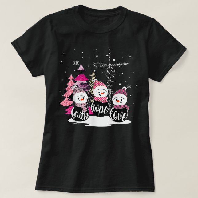 Faith Hope Love Snowman Jesus Xmas Tree Christian  T-Shirt (Design Front)