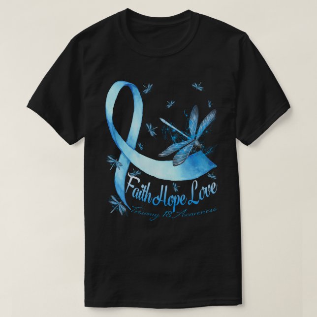 Faith Hope Love Trisomy 18 Awareness Dragonfly T-Shirt (Design Front)