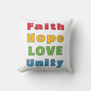 Faith Hope Love Unity        Cushion