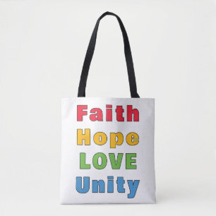 Faith Hope Love Unity Tote Bag
