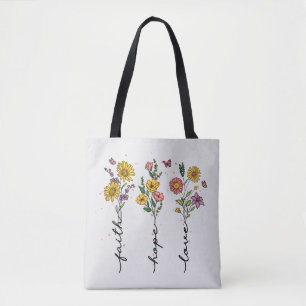 Faith, Hope, Love – Vibrant Floral Inspirational Tote Bag