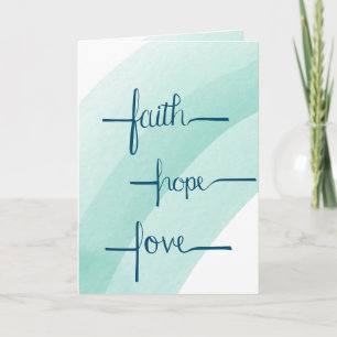 Faith, Hope, Love Watercolor Card