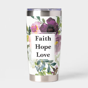 Faith Hope Love watercolor flowers Monogram Insulated Tumbler