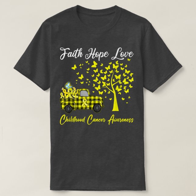Faith Hope Love Yellow Truck Butterfly Tree Childh T-Shirt (Design Front)