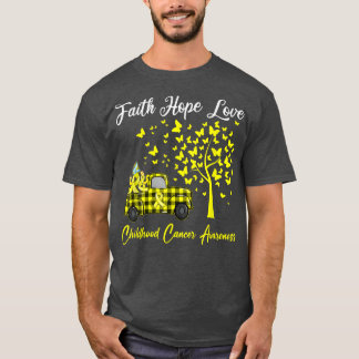 Faith Hope Love Yellow Truck Butterfly Tree Childh T-Shirt