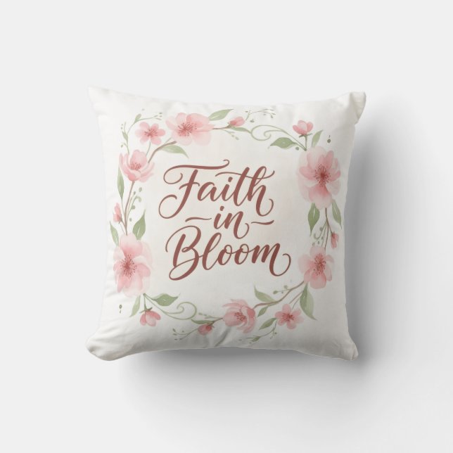 Faith in Bloom Cushion (Front)