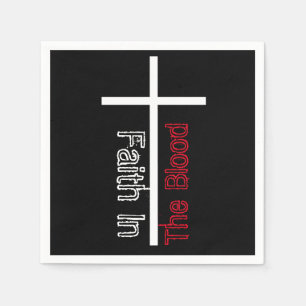 Faith In The Blood Christian Cross  Napkin