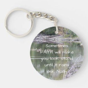 Faith Inspirational Humour Quote Bible Christian   Key Ring