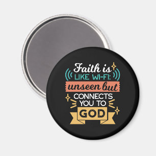 Faith Is Like WiFi Funny Christian Quote Art Magnet