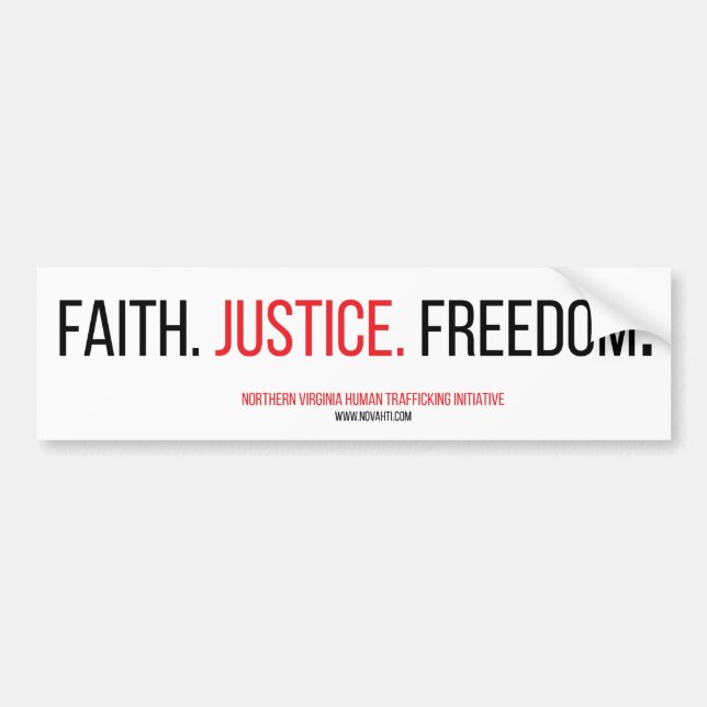 Faith. Justice. Freedom. Bumper Sticker. Sticker (Front)