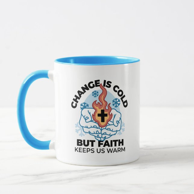 Faith Keeps Us Warm -  Uplifting Winter Artwork Mug (Left)