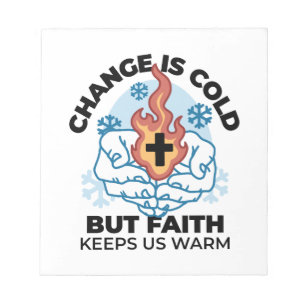 Faith Keeps Us Warm -  Uplifting Winter Artwork Notepad