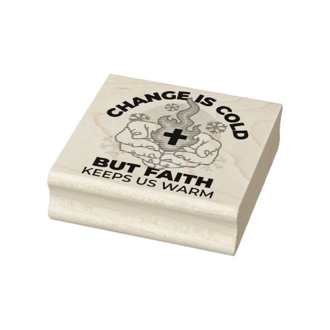 Faith Keeps Us Warm -  Uplifting Winter Artwork Rubber Stamp (Stamp)