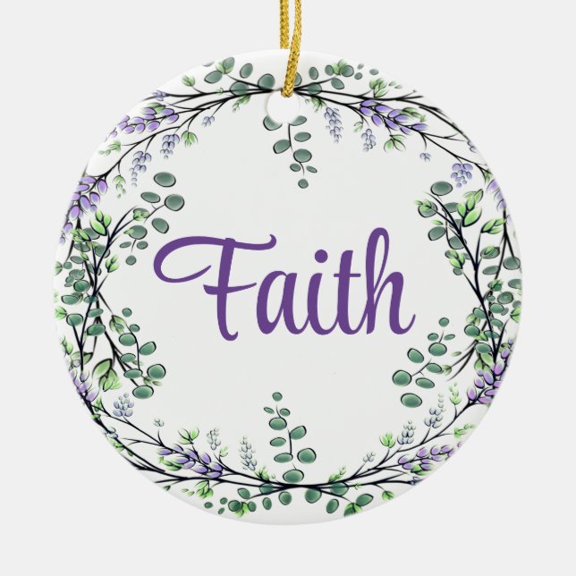 Faith Lavender Eucalyptus purple flowers greenery Ceramic Ornament (Front)