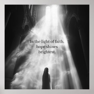 Faith Light in Church Inspirational Hope Quote Poster