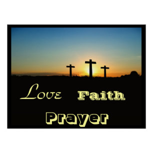 Faith Love Cross Prayer Christianity Peace Destiny Poster