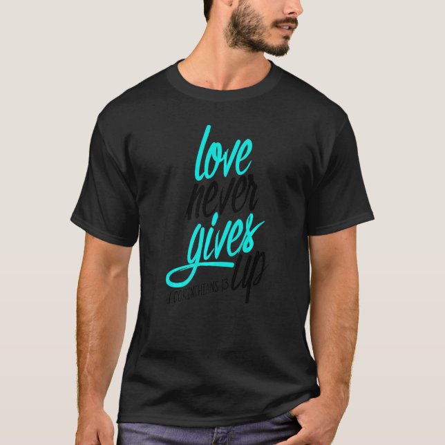 Faith Love God Lord Hope Jesus Religion Christ Chr T-Shirt (Front)