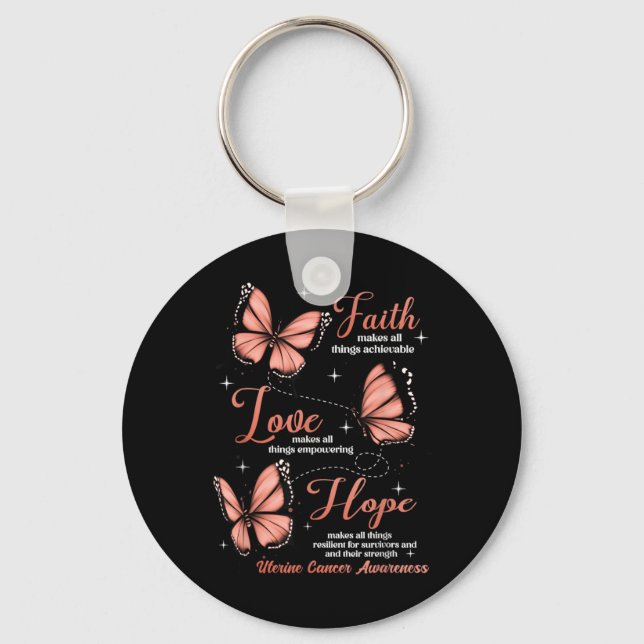 Faith Love Hope Butterfly Uterine Cancer Awareness Key Ring (Front)