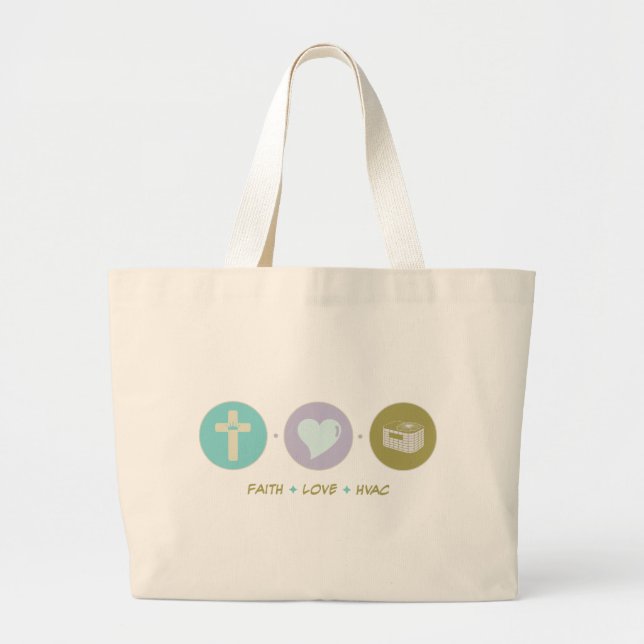 Faith Love HVAC Large Tote Bag (Front)