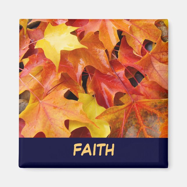 Faith magnet Orange Red Yellow Fall Tree Leaves (Front)