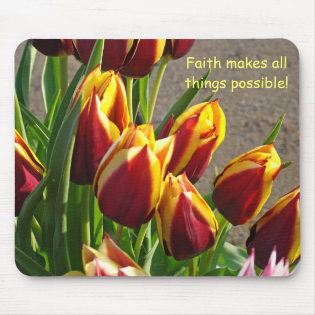 Faith makes all things possible! gifts mousepad (Front)