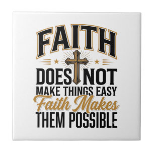 Faith Makes Them Possible Christian Typography Des Ceramic Tile