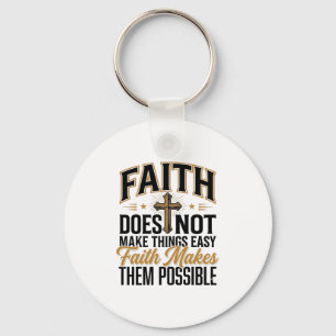 Faith Makes Them Possible Christian Typography Des Key Ring