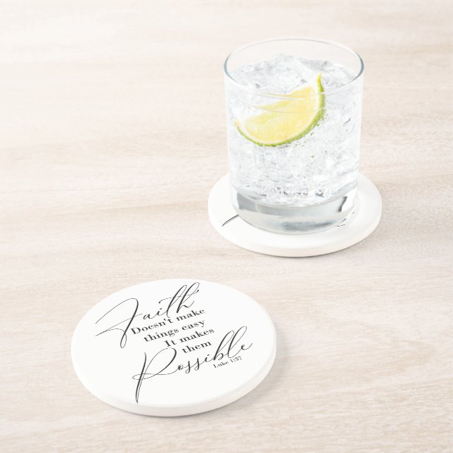 Faith makes things possible coaster (Side)