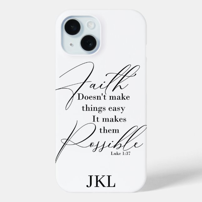 Faith makes things possible monogram Case-Mate iPhone case (Back)