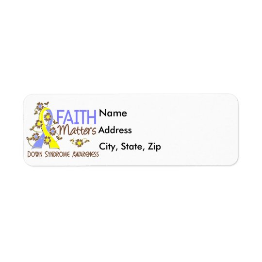 Faith Matters 3 Down Syndrome Return Address Label