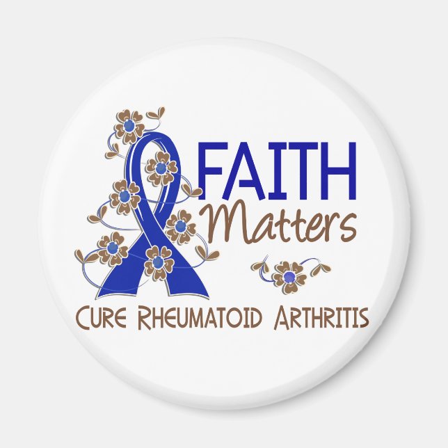 Faith Matters 3 Rheumatoid Arthritis Magnet (Front)