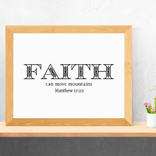 Faith Moves Mountains Christian Poster