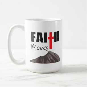 faith moves mountains cup