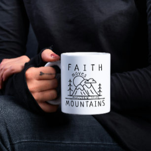 Faith Moves Mountains Matthew 17:20 Christian Coffee Mug